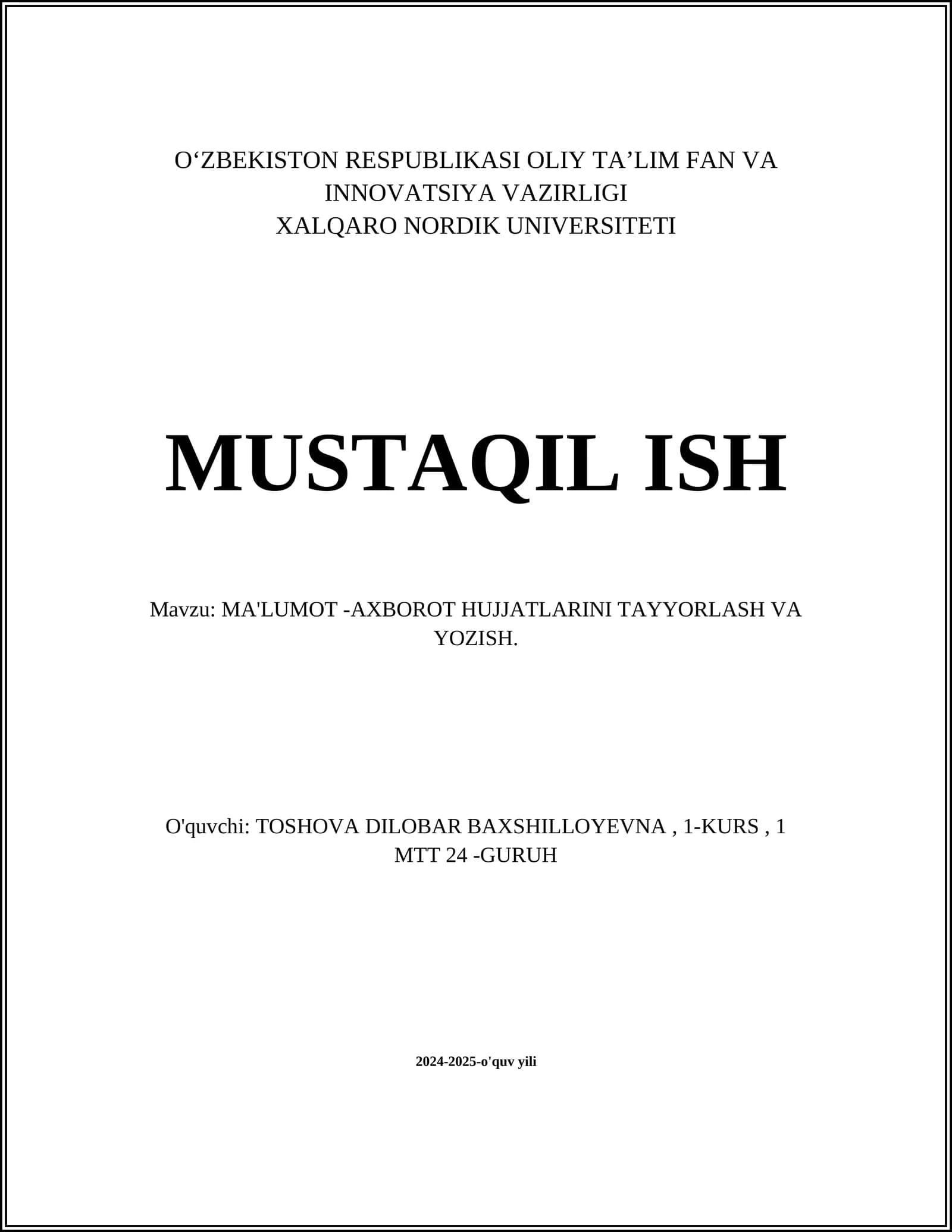 MA'LUMOT -AXBOROT HUJJATLARINI TAYYORLASH VA YOZISH