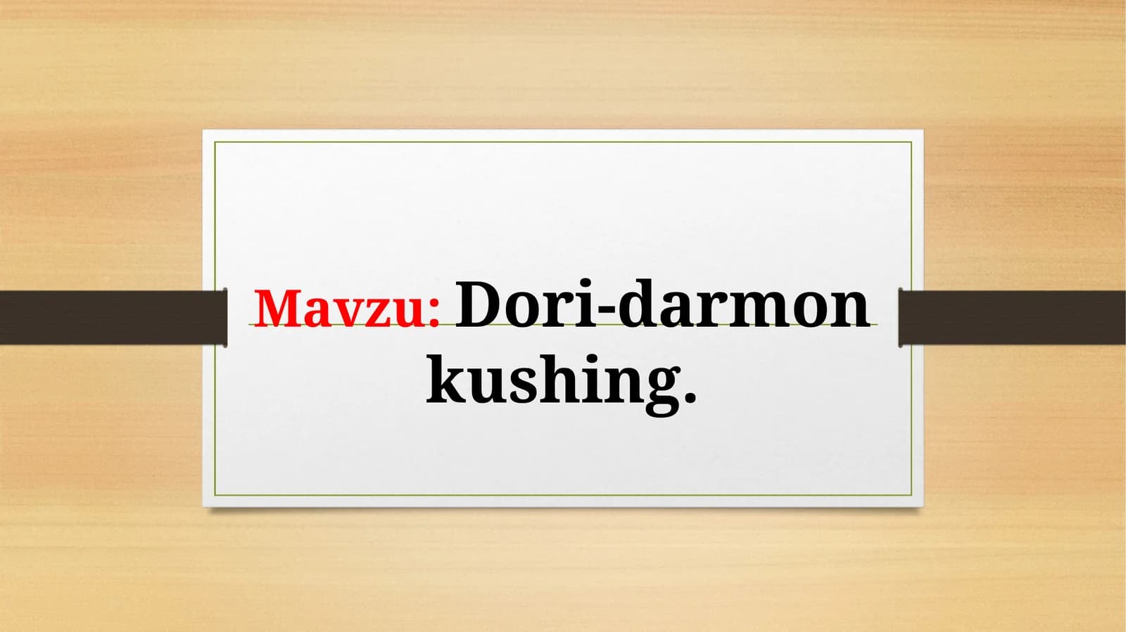 Dori-darmon kushing