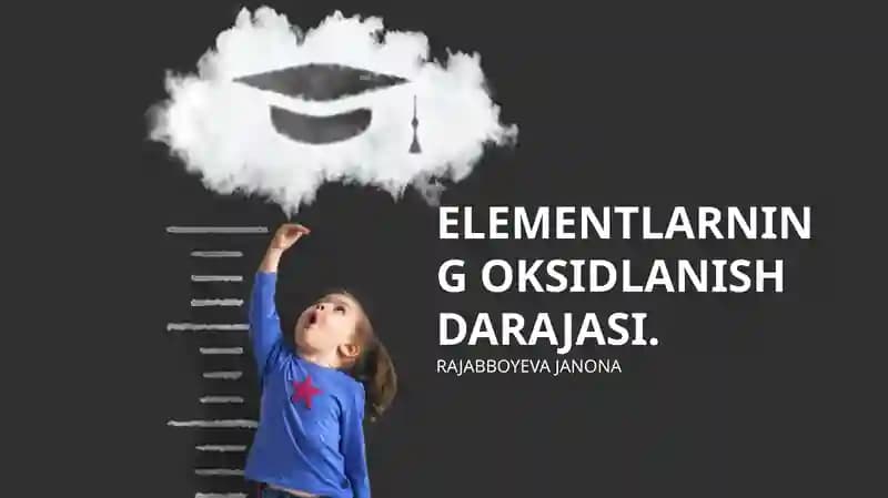 ELEMENTLARNING OKSIDLANISH DARAJASI