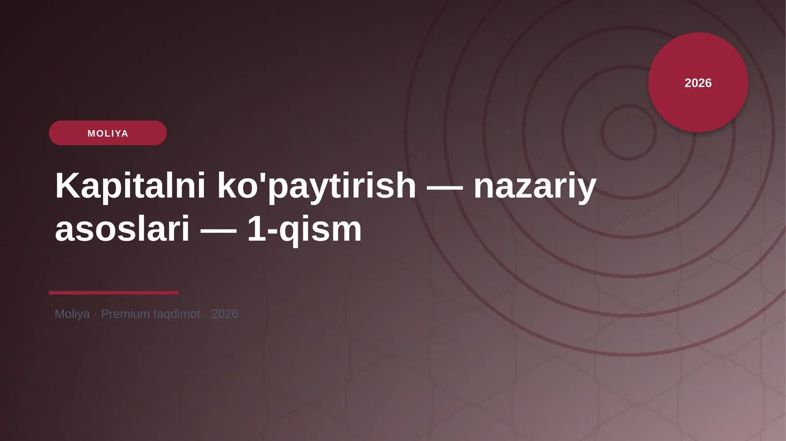 Kapitalni ko'paytirish — nazariy asoslari — 1-qism