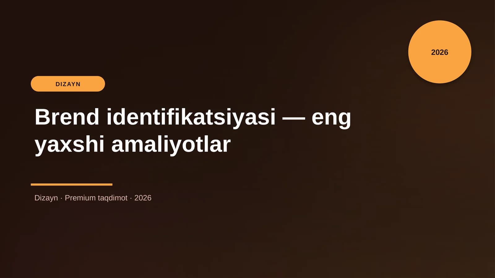Brend identifikatsiyasi — eng yaxshi amaliyotlar