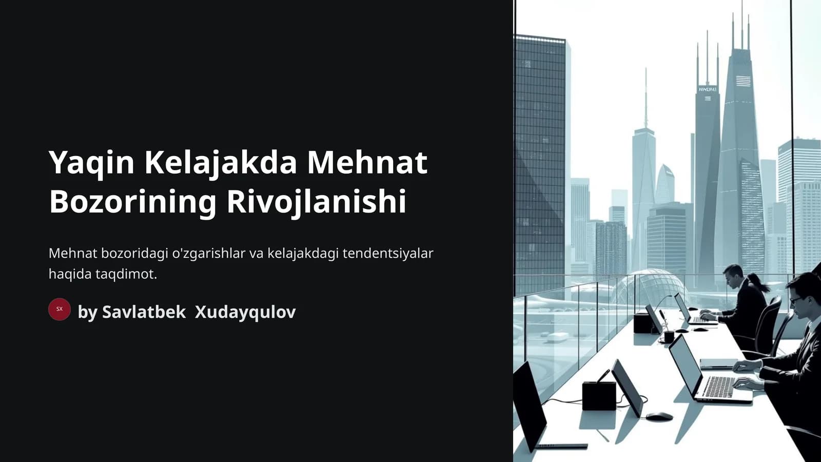 Yaqin Kelajakda Mehnat Bozorining Rivojlanishi