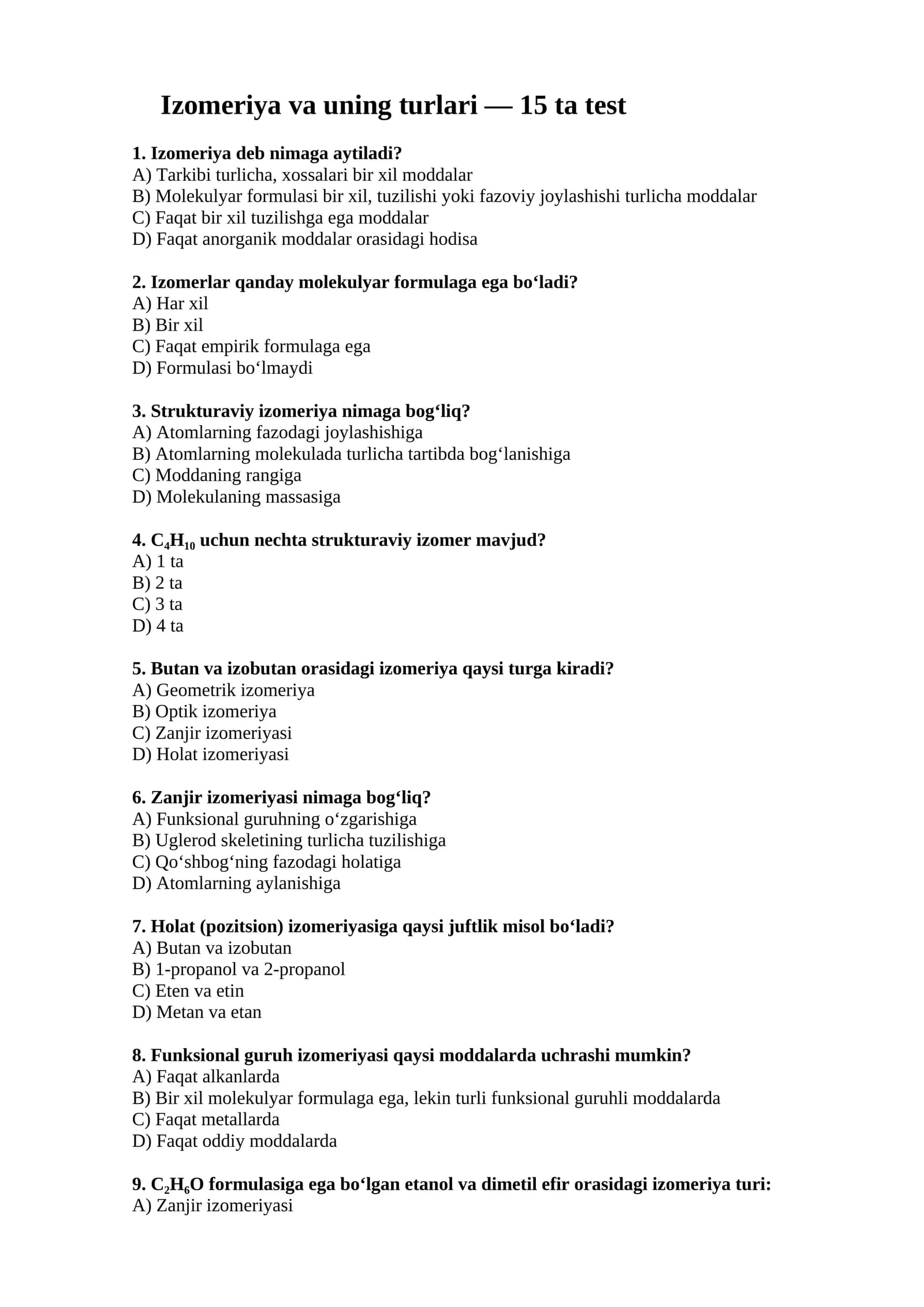 Izomeriya va uning turlari — 15 ta test