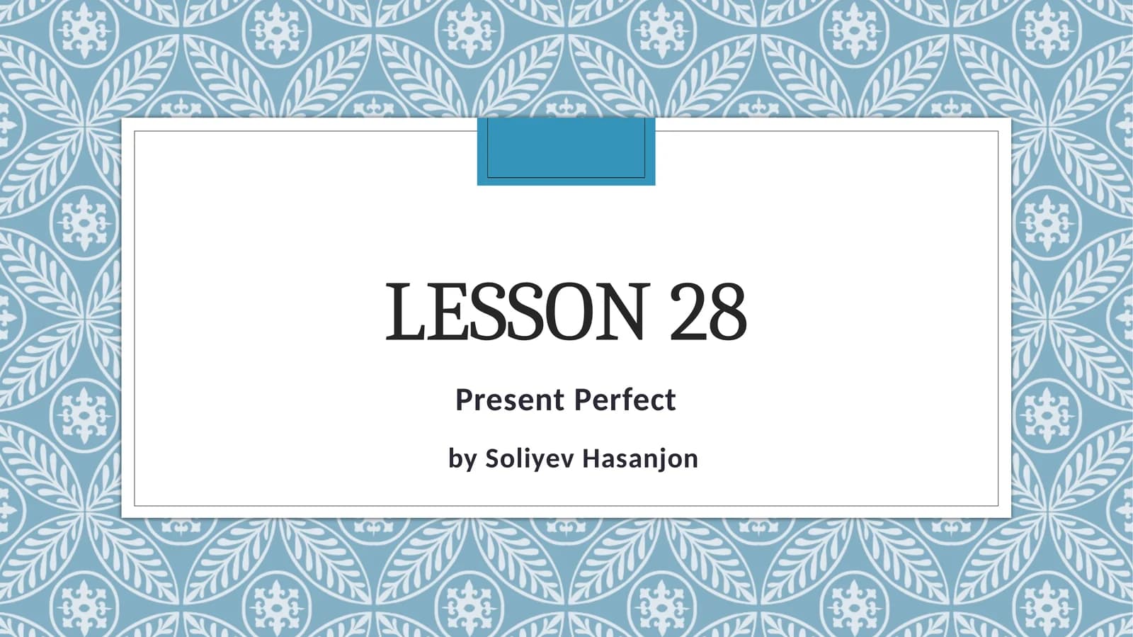 Present Perfect