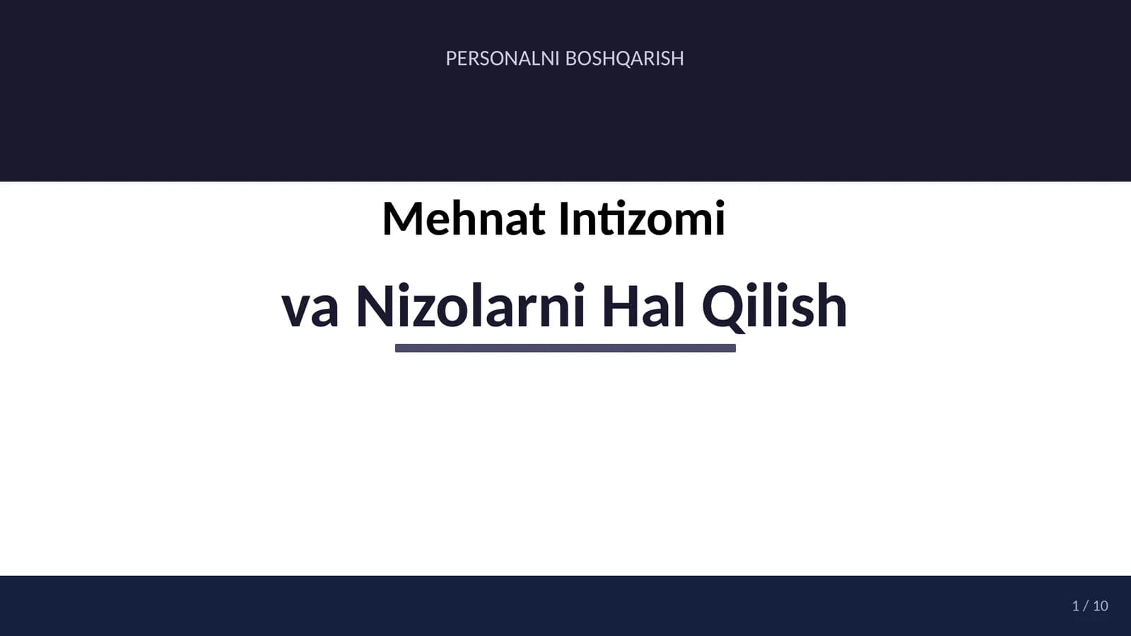 Mehnat Intizomi va Nizolarni Hal Qilish