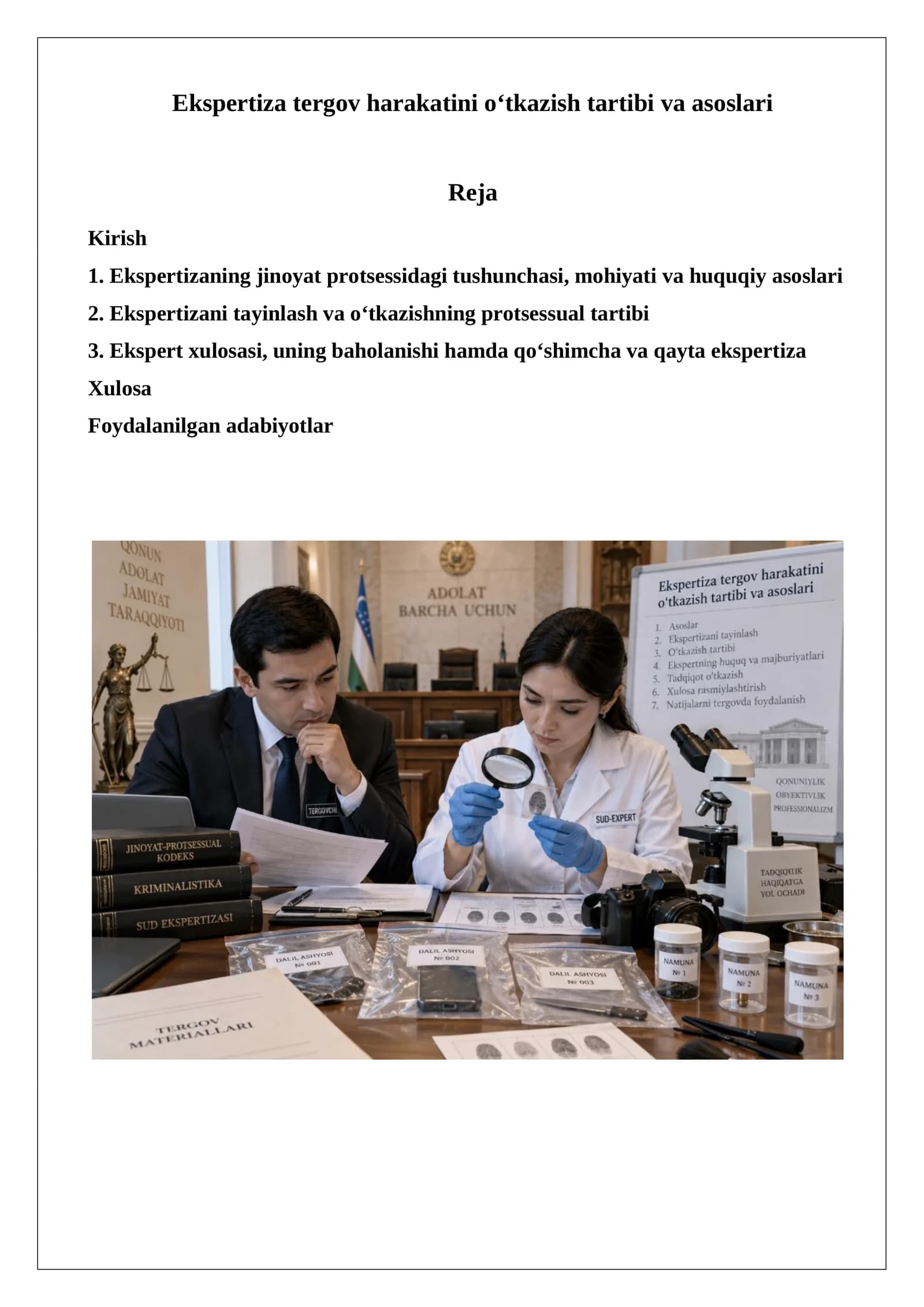 Ekspertiza tergov harakatini o‘tkazish tartibi va asoslari