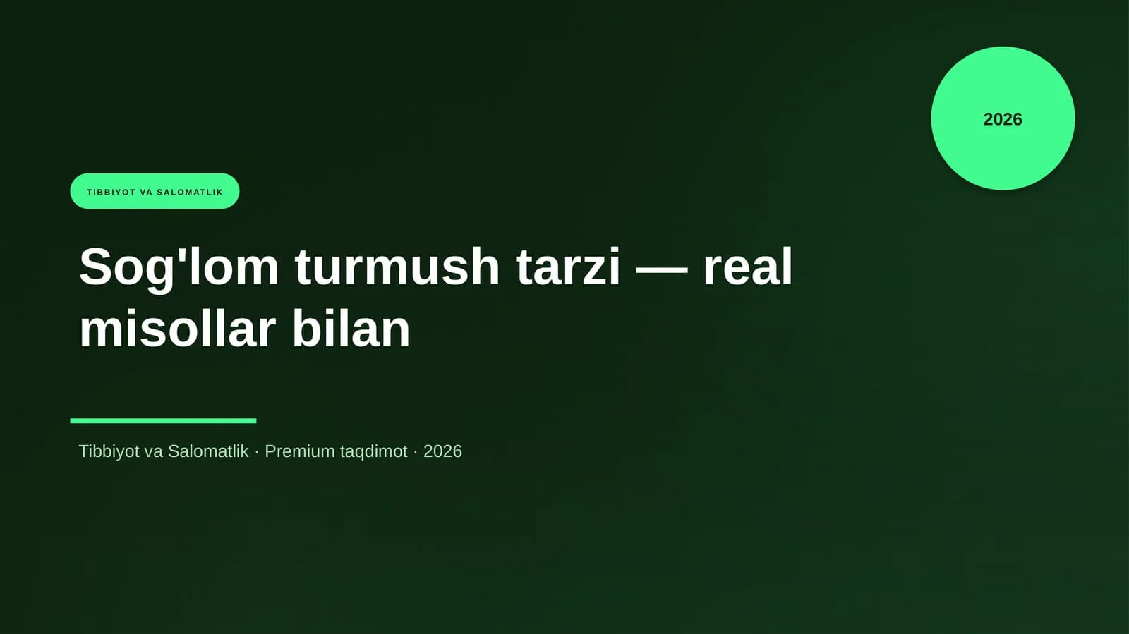 Sog'lom turmush tarzi — real misollar bilan