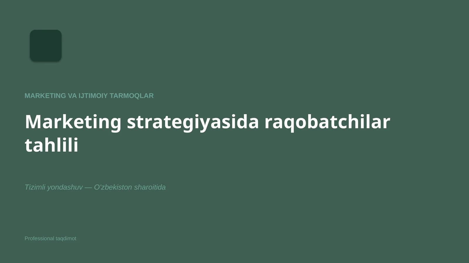 Marketing VA IJTIMOIY TARMOQLAR