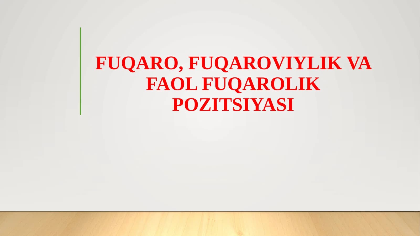 FUQARO, FUQAROVIYLIK VA FAOL FUQAROLIK POZITSIYASI