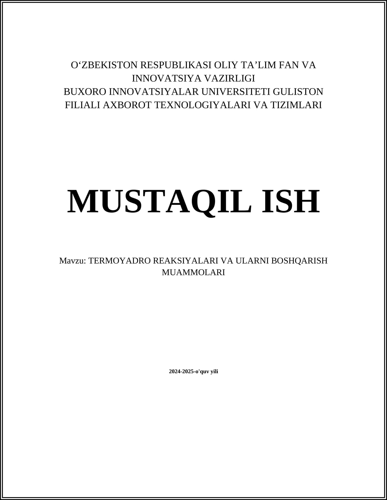 TERMOYADRO REAKSIYALARI VA ULARNI BOSHQARISH MUAMMOLARI