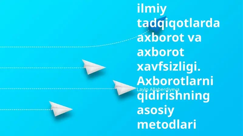 Ilmiy tadqiqotlardagi axborot haxfsizligi muammosi va eng yaxshi amaliyotlar