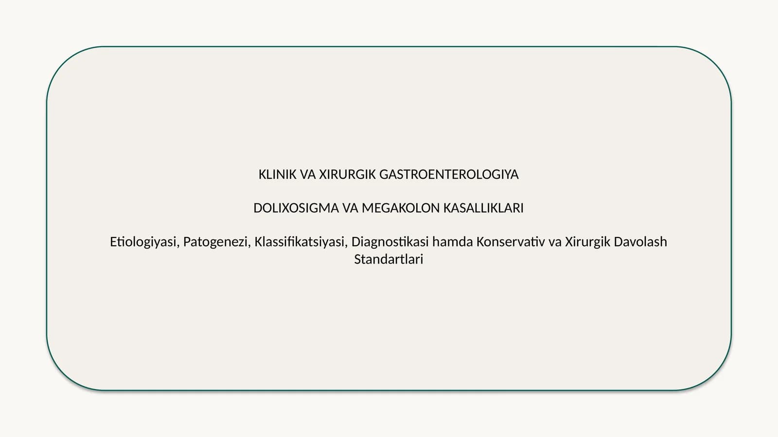 🩺 Dolixosigma va megakolon — 15 slaydli tibbiy taqdimot
