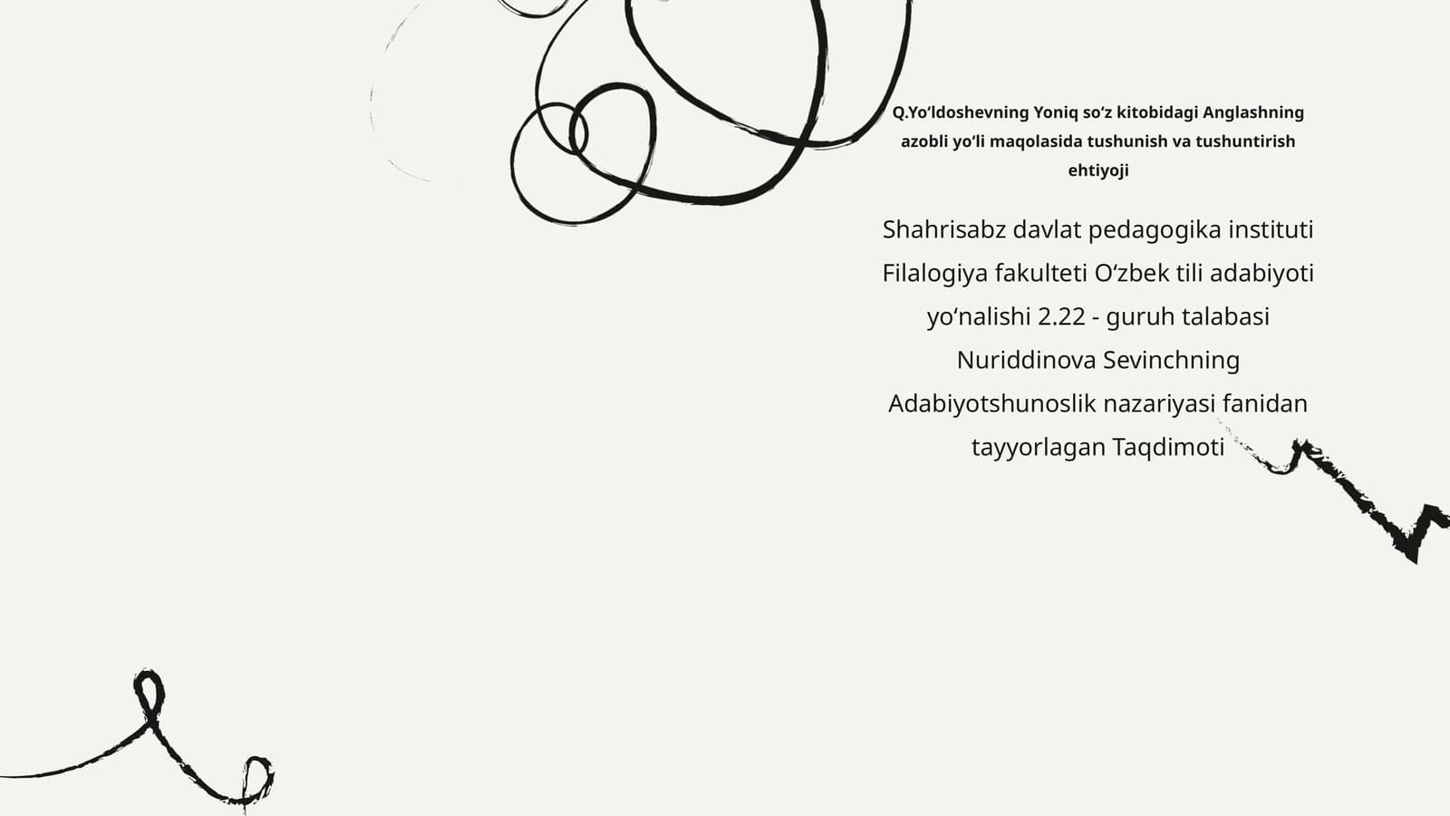 Q.Yoʻldoshevning Yoniq soʻz kitobidagi Anglashning azobli yoʻli maqolasida tushunish va tushuntirish ehtiyoji