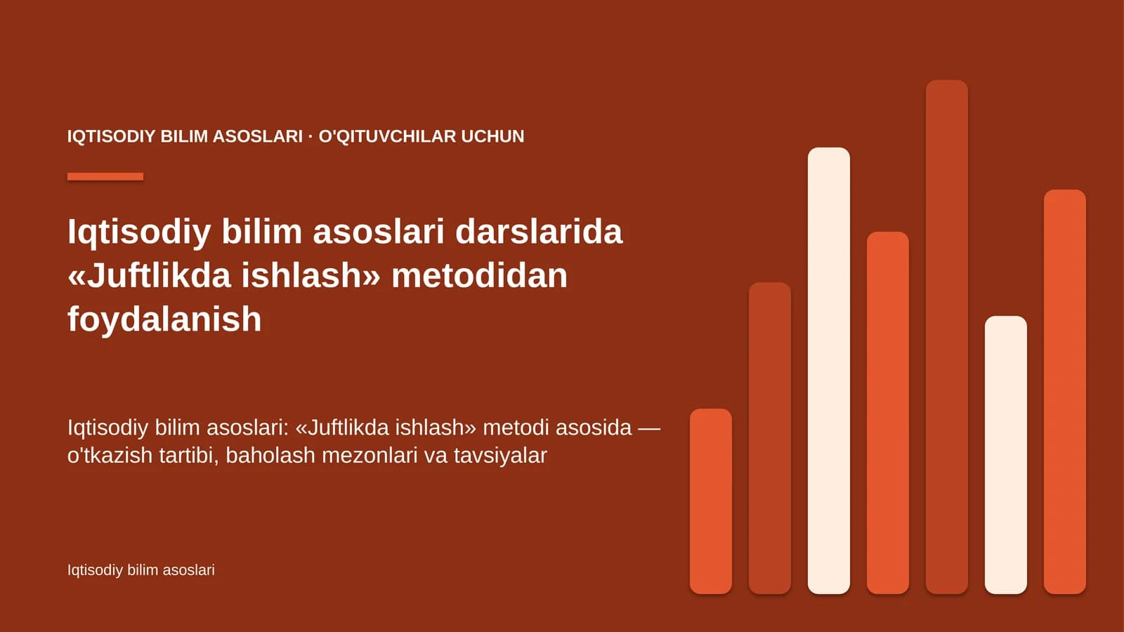 iqtisodiy bilim asoslari darslarida juftlikda ishlash metodidan foydalanish 7200