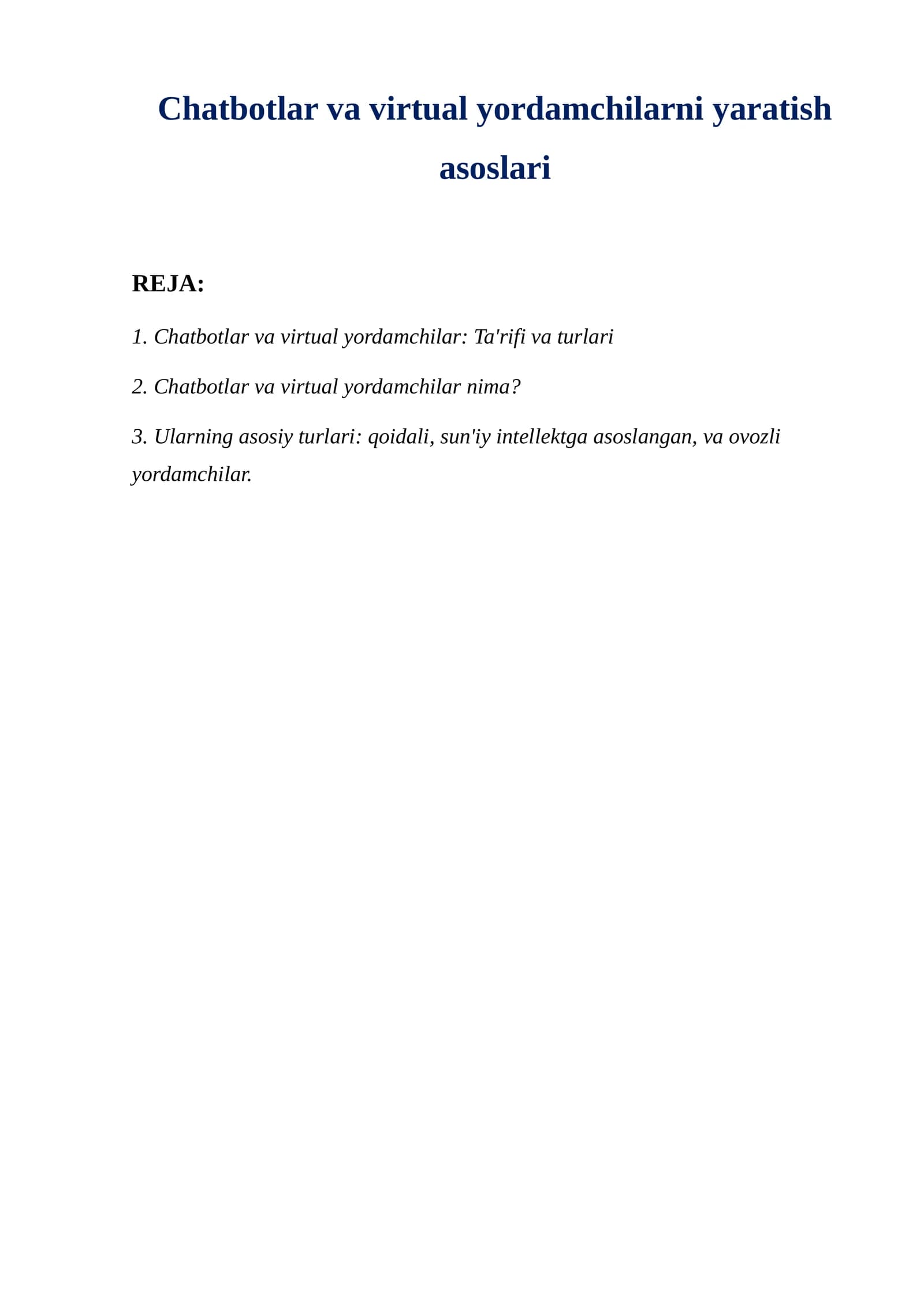 Chatbotlar va virtual yordamchilarni yaratish asoslari