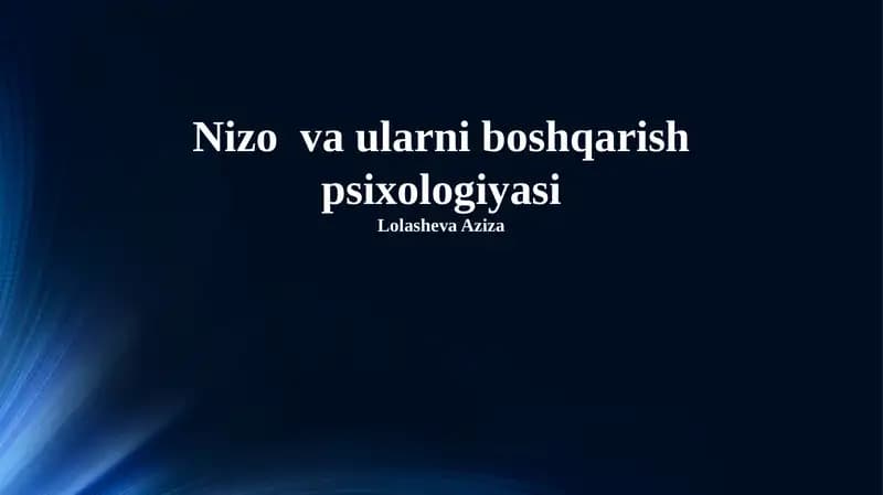 Nizo va ularni boshqarish psixologiyasi