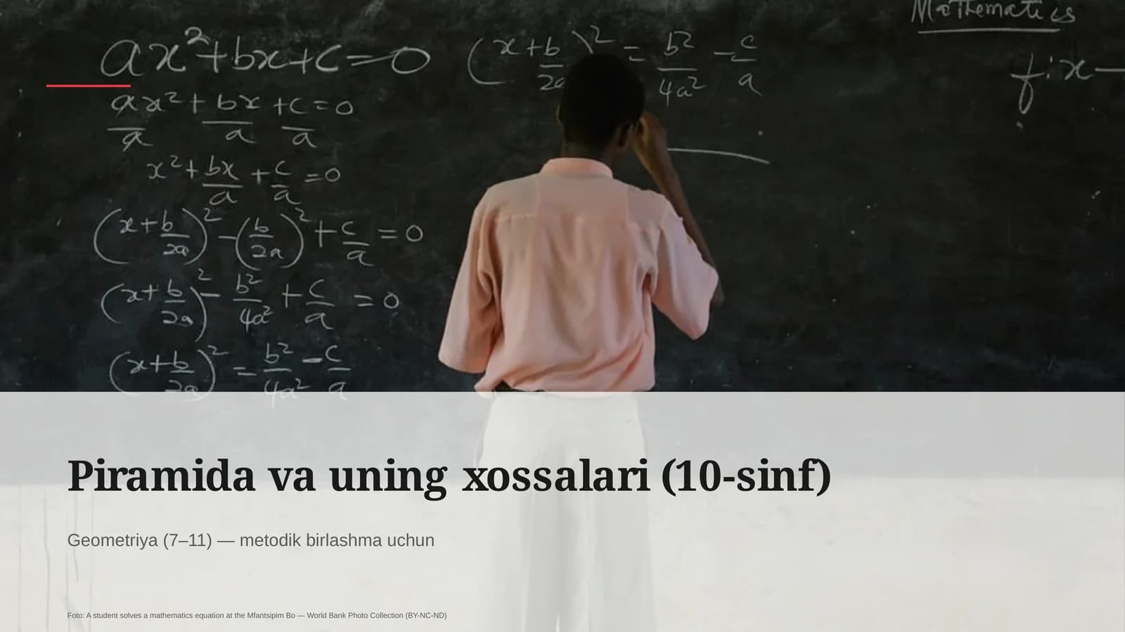 Piramida va uning xossalari (10-sinf)