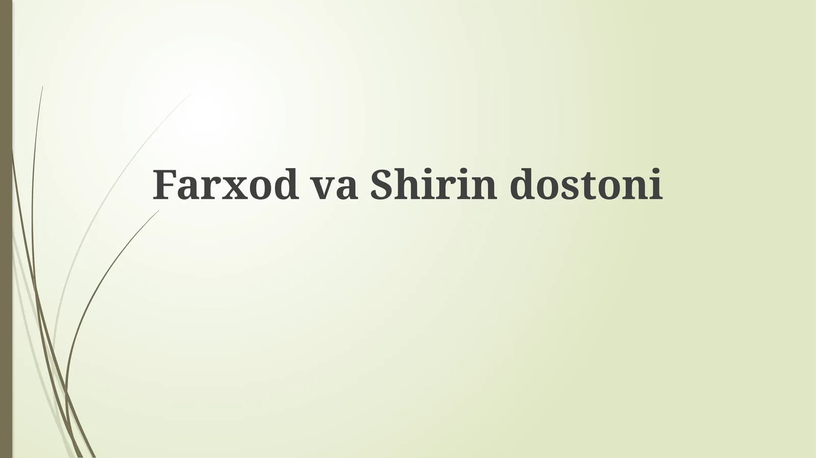 FarxodvaShirindostoni