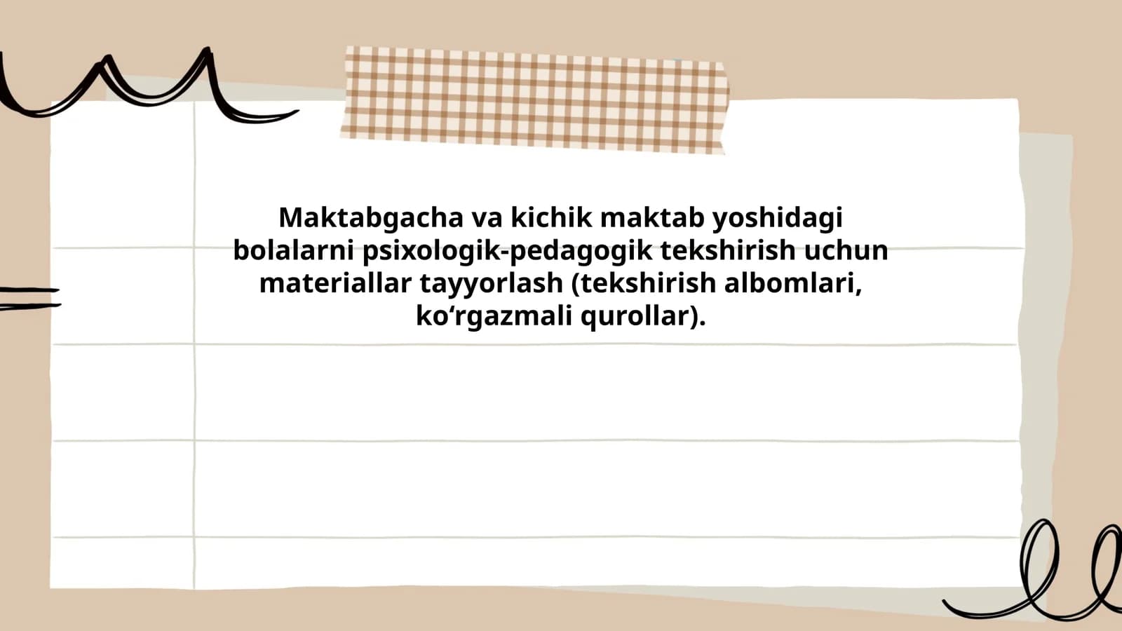 Maktabgacha va kichik maktab yoshidagi bolalarni psixologik-pedagogik tekshirish uchun materiallar tayyorlash (tekshirish albomlari, ko‘rgazmali qurollar)