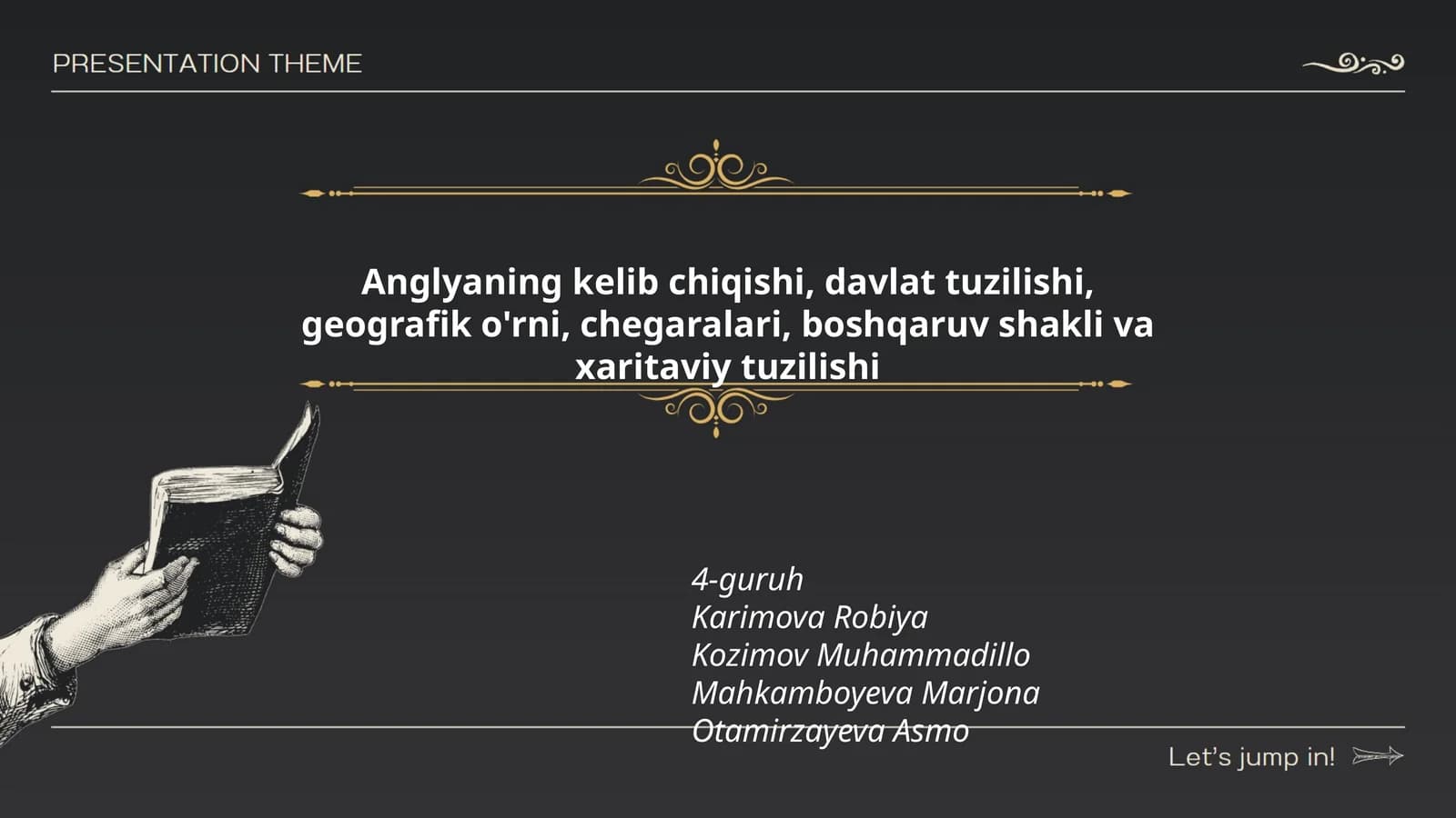 Anglyaning kelib chiqishi, davlat tuzilishi, geografik o'rni, chegaralari, boshqaruv shakli va xaritaviy tuzilishi