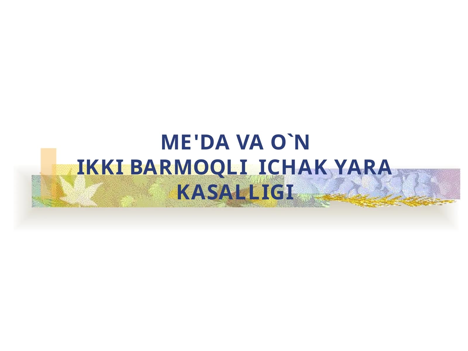ME'DA VAO`NIKKI BARMOQLIICHAK YARAKASALLIGI TA'RIFI