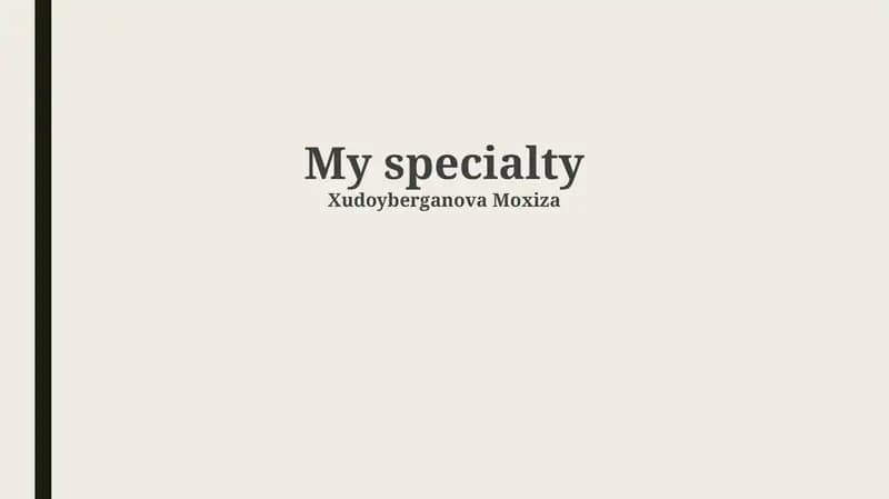 My Specialty