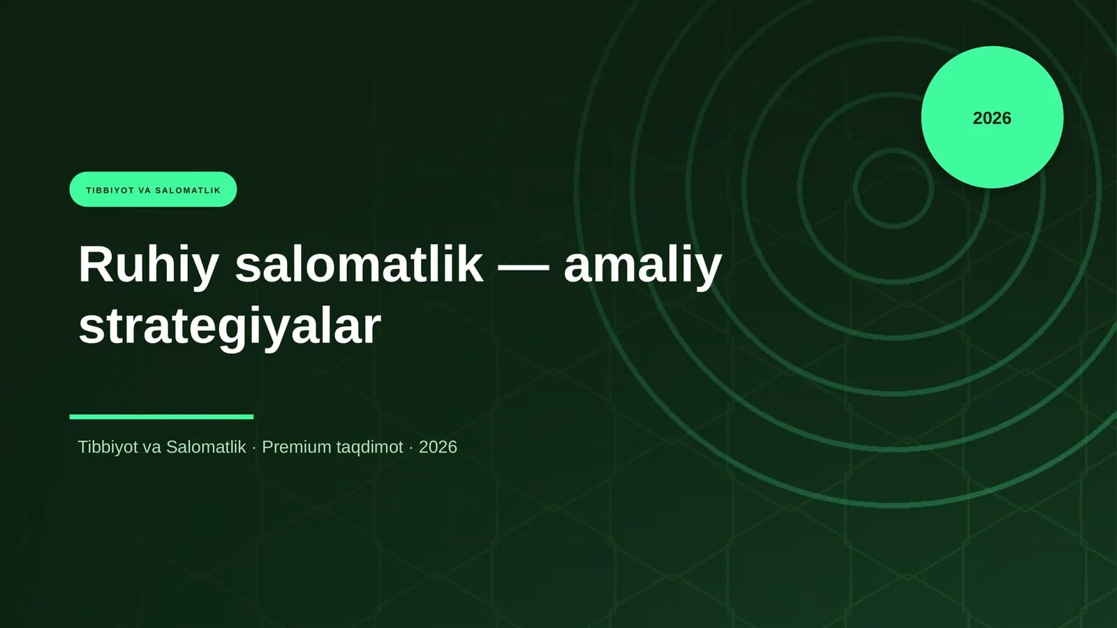 Ruhiy salomatlik — amaliy strategiyalar