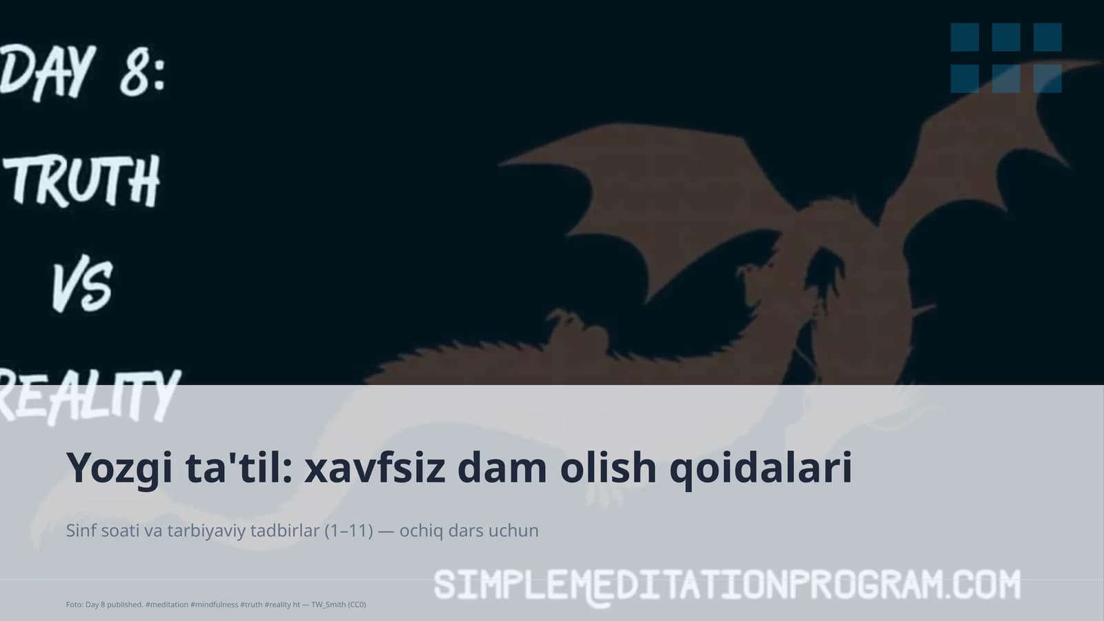 Yozgi ta'til: xavfsiz dam olish qoidalari
