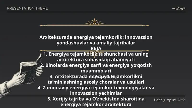 Arxitekturada energiya tejamkorlik: innovatsion yondashuvlar va amaliy tajribalar