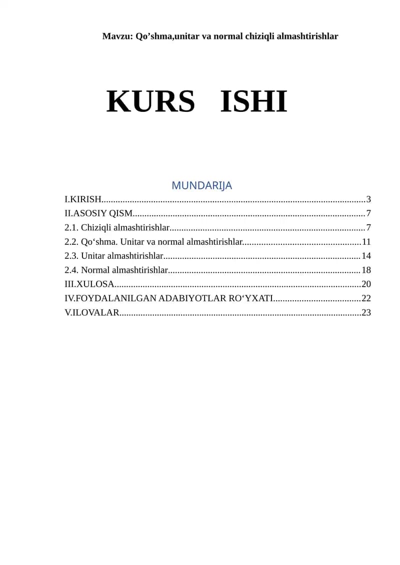 Qo’shma,unitar va normal chiziqli almashtirishlar