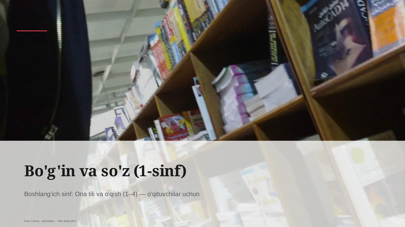 Bo'g'in va so'z (1-sinf)