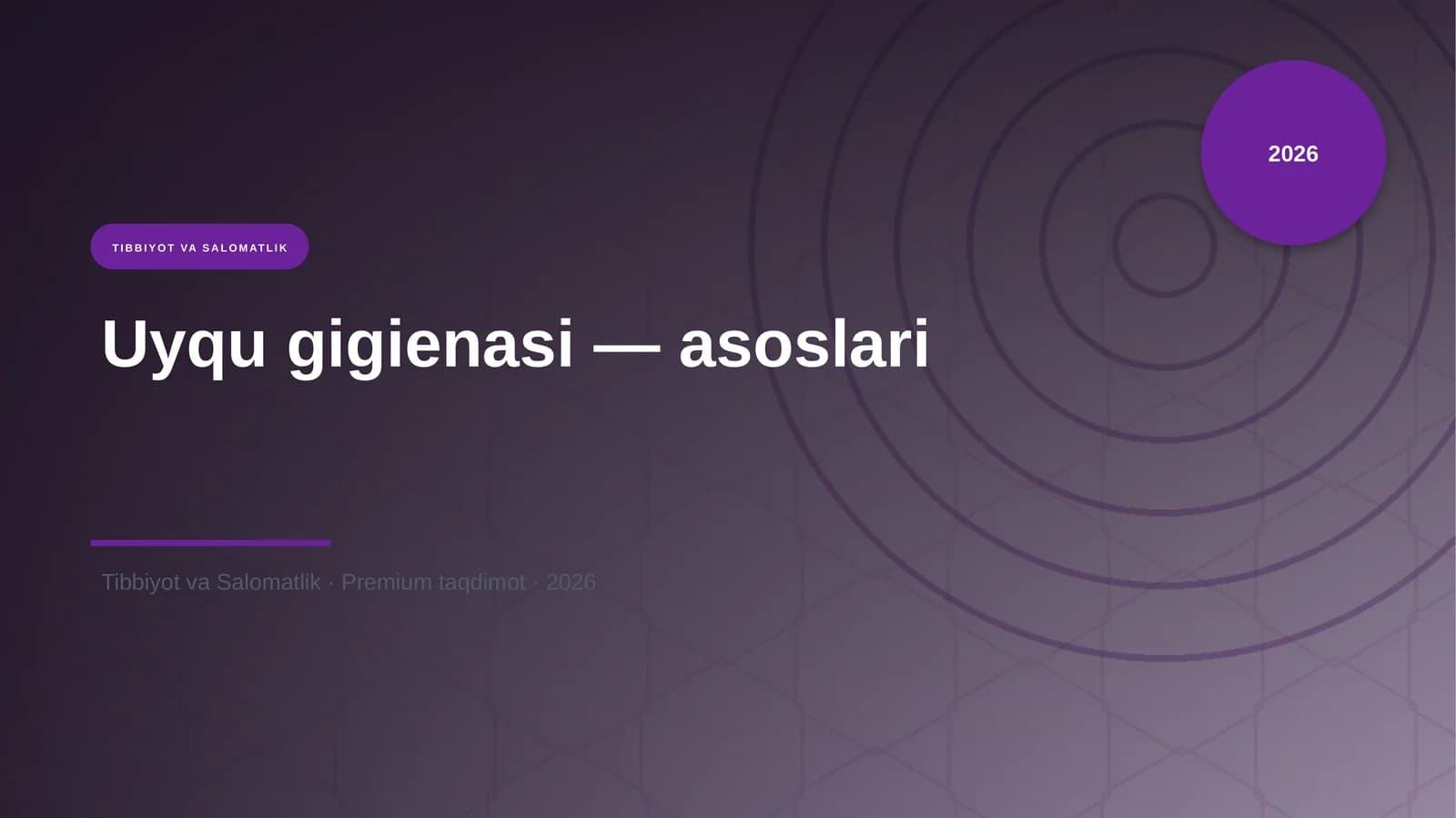Uyqu gigienasi — asoslari
