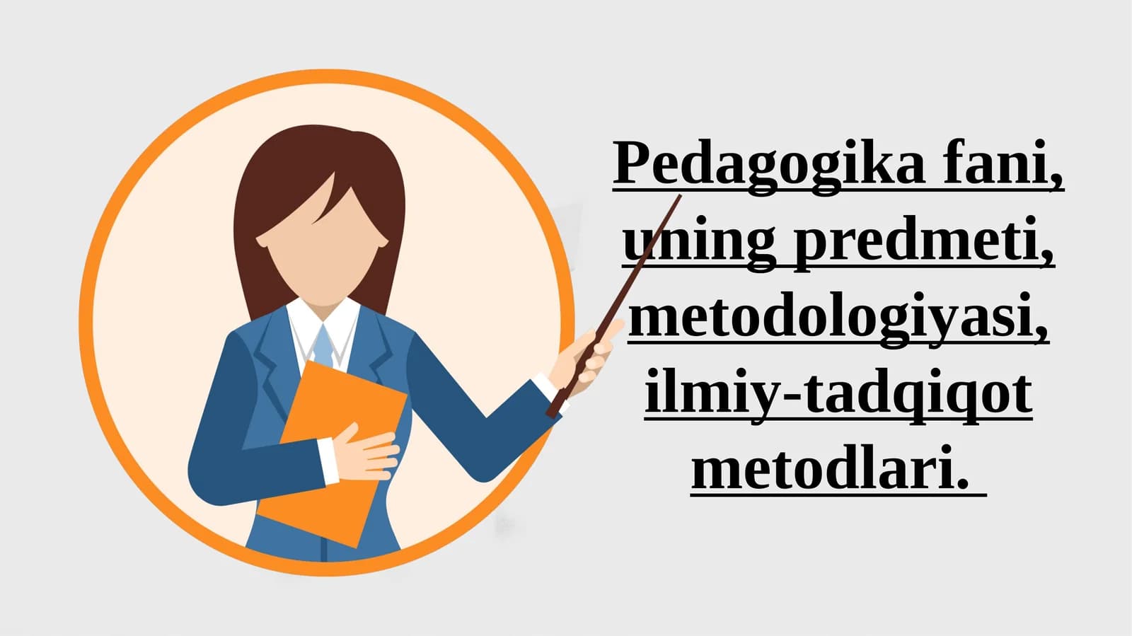 Pedagogika fanining asosiy kategoriyalari