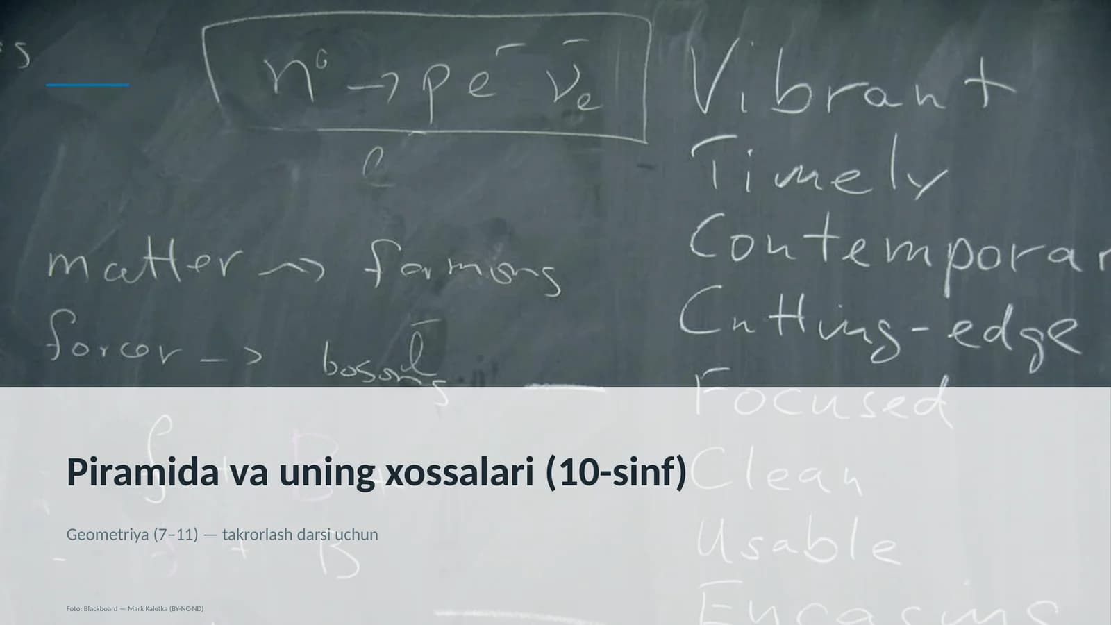 Piramida va uning xossalari (10-sinf)