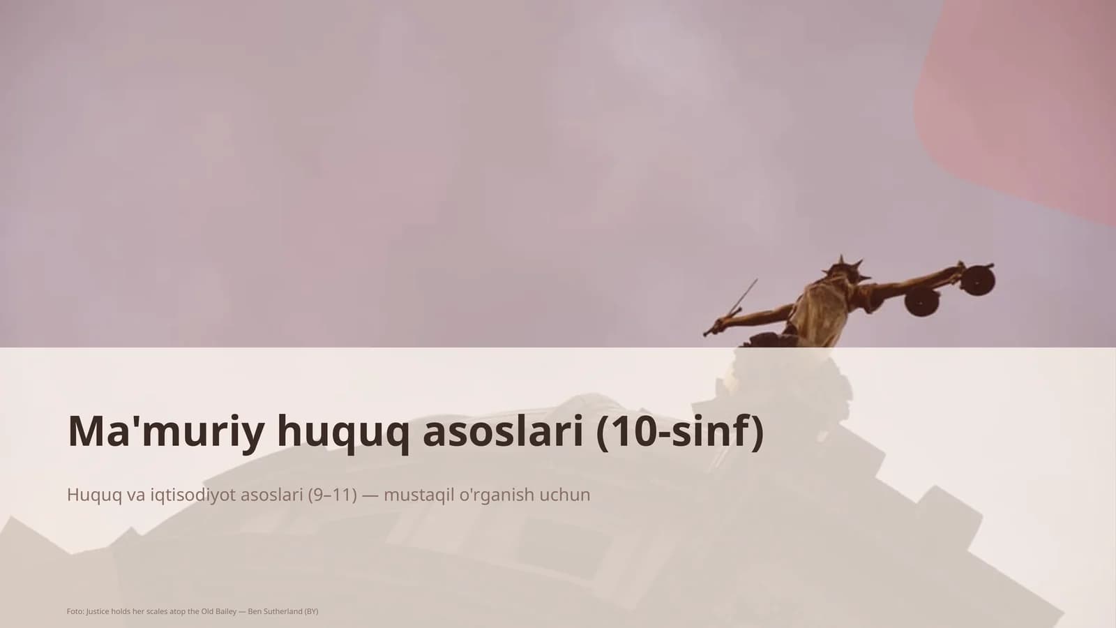 Ma'muriy huquq asoslari (10-sinf)