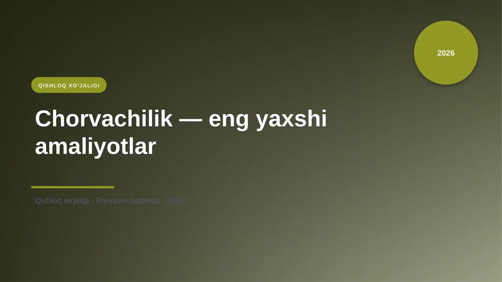 Chorvachilik - eng yaxshi amaliyotlar