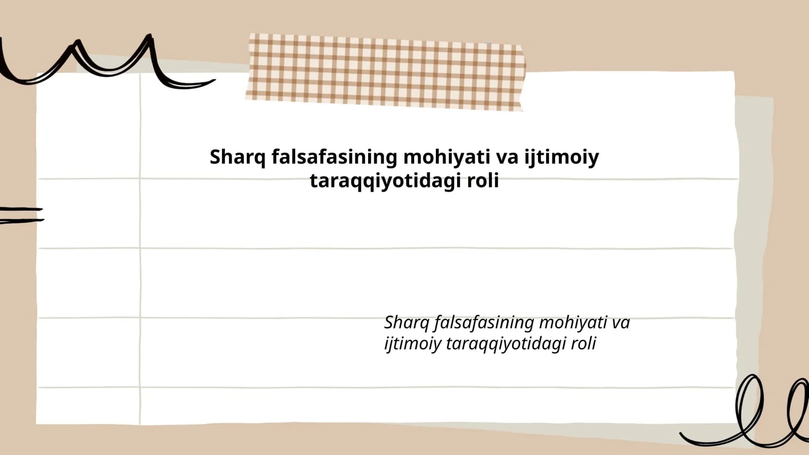 Sharq falsafasining mohiyati va ijtimoiy taraqqiyotidagi roli