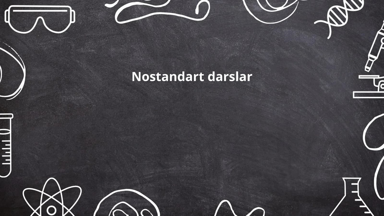 Nostandart darslar