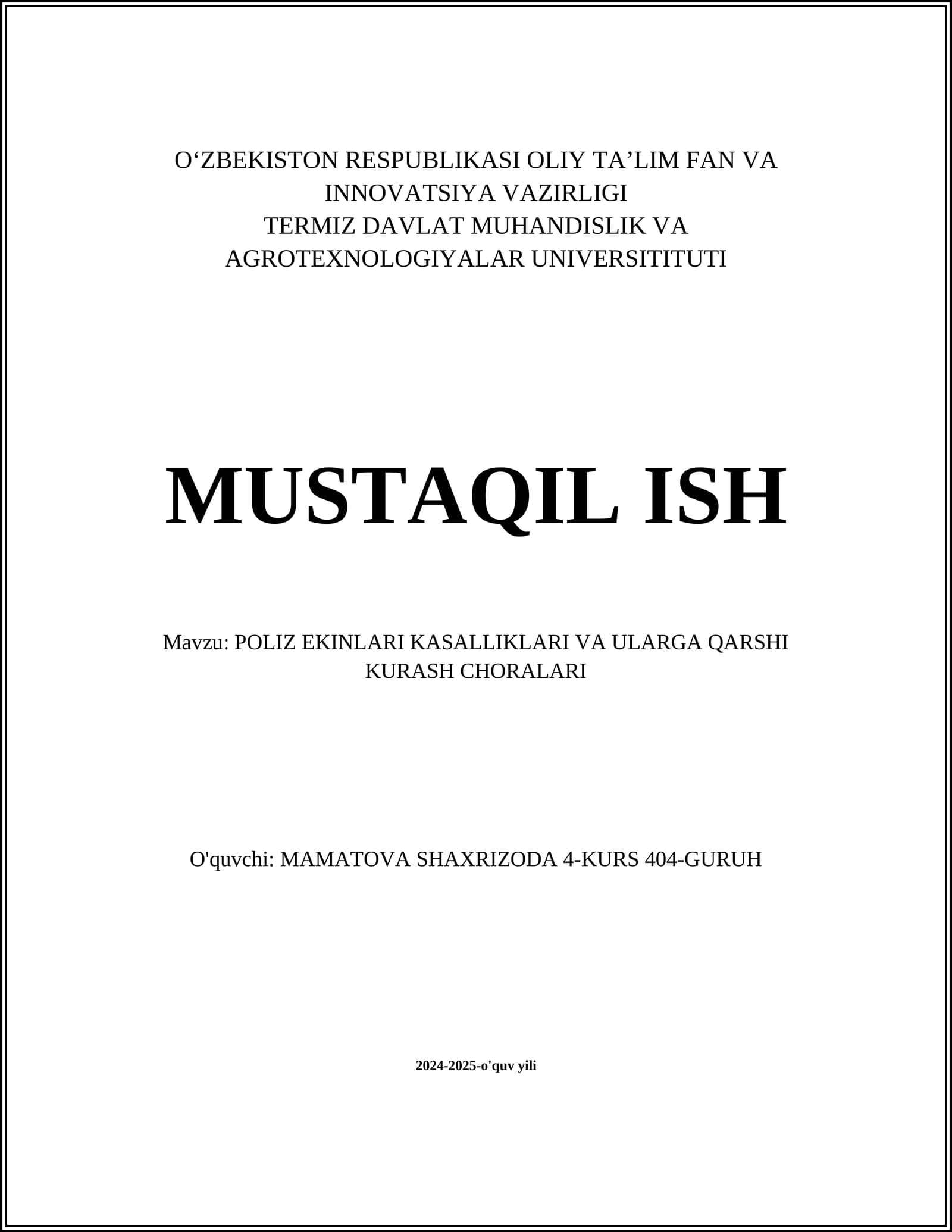 POLIZ EKINLARI KASALLIKLARI VA ULARGA QARSHI KURASH CHORALARI