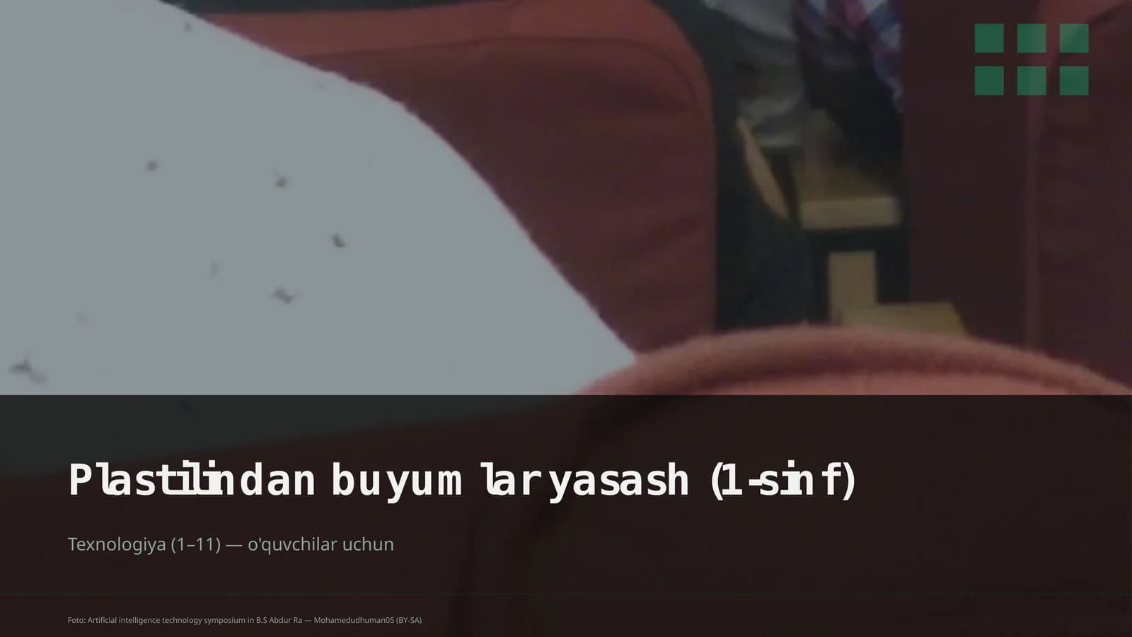 Plastilindan buyumlar yasash (1-sinf)