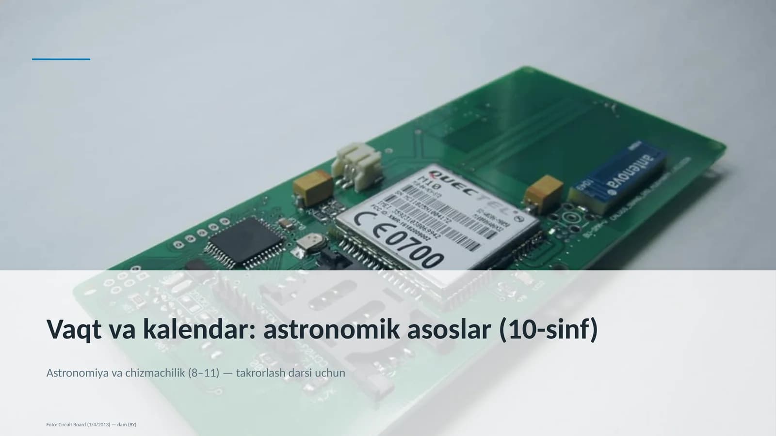 Vaqt va kalendar: astronomik asoslar (10-sinf)