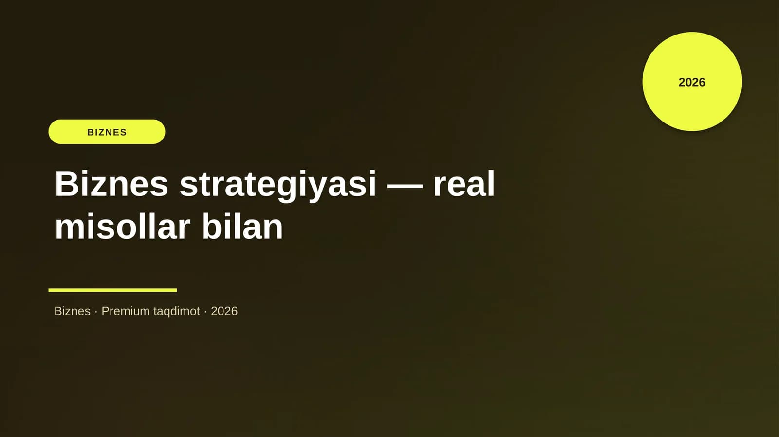 Biznes strategiyasi — real misollar bilan