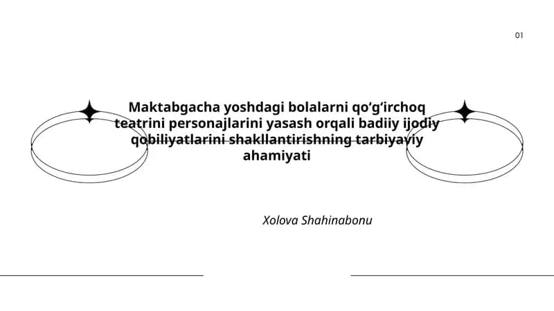 Maktabgacha yoshdagi bolalarni qoʻgʻirchoq teatrini personajlarini yasash orqali badiiy ijodiy qobiliyatlarini shakllantirishning tarbiyaviy ahamiyati