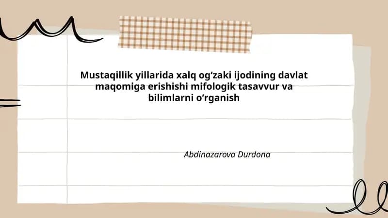 Mustaqillik yillarida xalq ogʻzaki ijodining davlat maqomiga erishishi