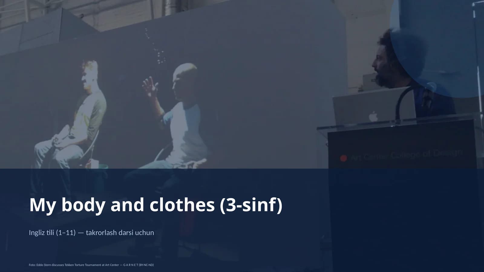 My body and clothes (3-sinf)