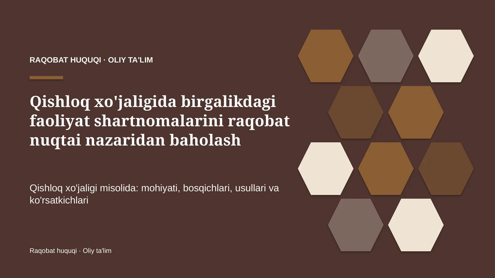 qishloq xo'jaligida birgalikdagi faoliyat shartnomalarini raqobat nuqtai nazaridan baholash 2797