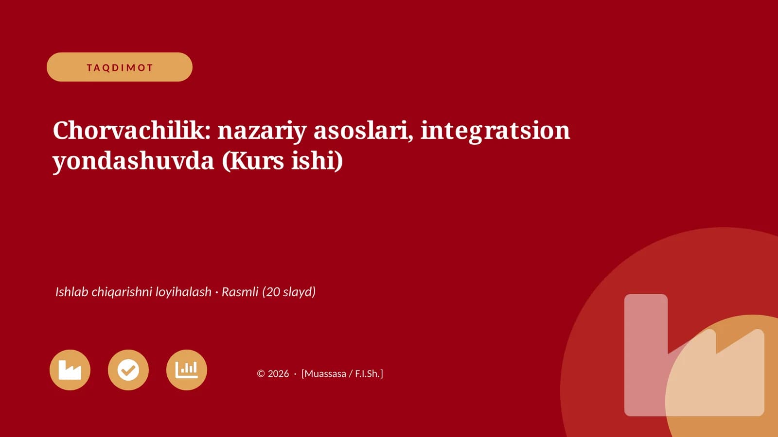 Chorvachilik: nazariy asoslari, integratsion yondashuvda (Kurs ishi)