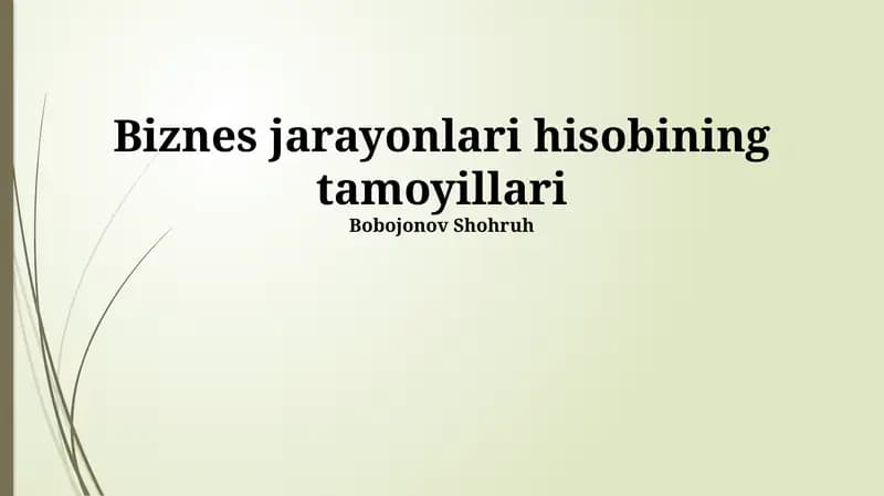 Biznes jarayonlari hisobining tamoyillari