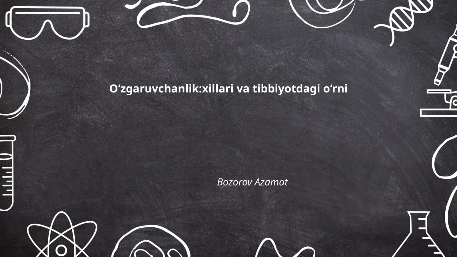 O‘zgaruvchanlik:xillari va tibbiyotdagi o‘rni