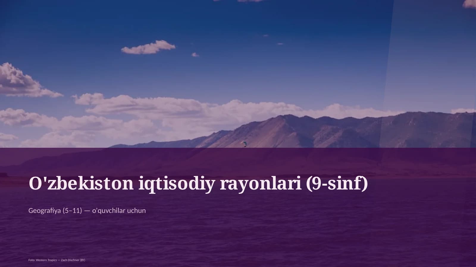 O'zbekiston iqtisodiy rayonlari (9-sinf)